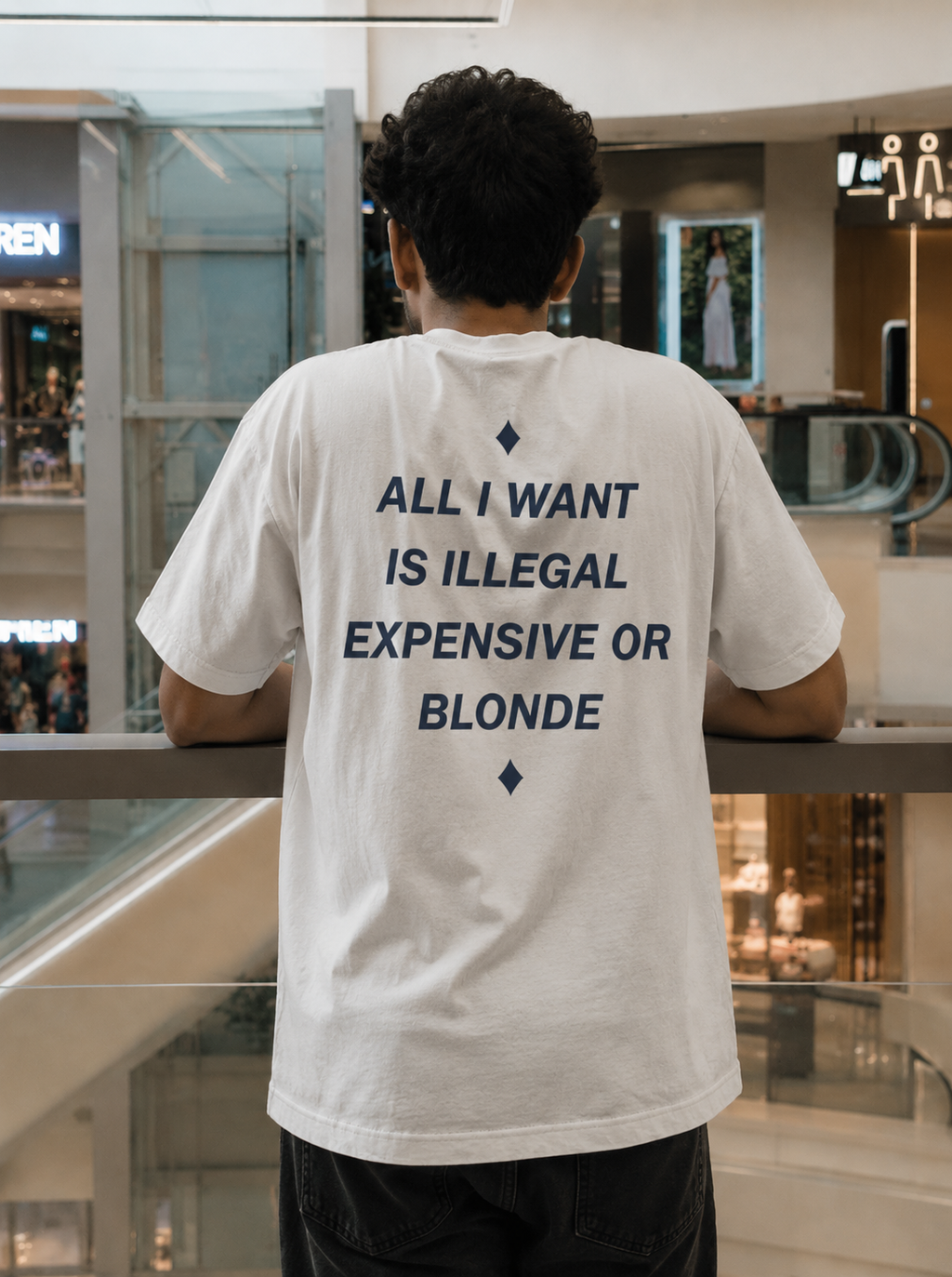 ALL I WANT  IS ILLEGAL  EXPENSIVE OR  BLONDE Unisex Oversized Classic T-Shirt